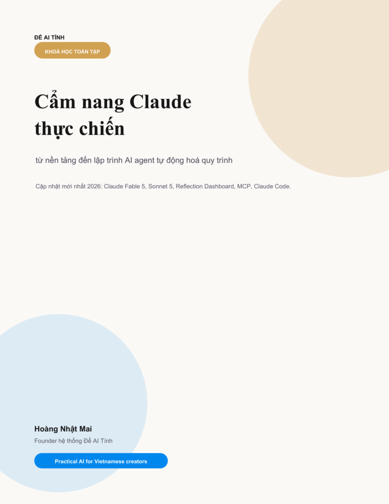 Cẩm nang Claude thực chiến – từ nền tảng đến lập trình AI agent