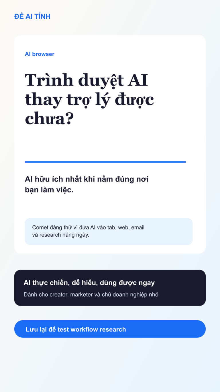 Perplexity Comet: trình duyệt AI có thay trợ lý nghiên cứu được không?