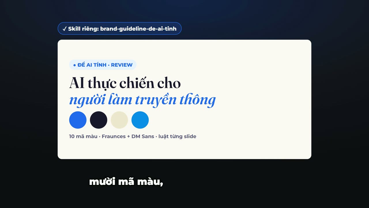 Tổng quan 7 skill marketing cho Claude và quy trình ứng dụng thực tế cho kênh Để AI Tính