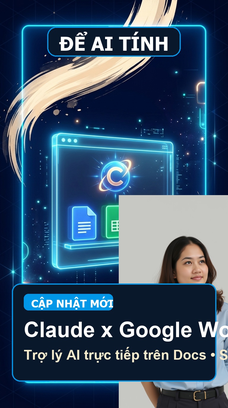 Claude for Google Workspace: Hướng dẫn tích hợp AI vào Docs, Sheets và Slides