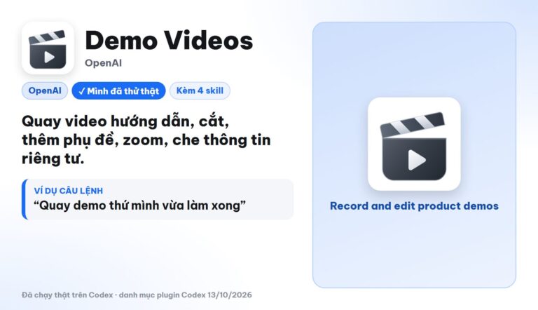 Demo Videos trong Codex: để AI tự quay video giới thiệu sản phẩm 45 giây