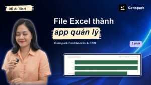 Genspark Dashboards và CRM biến file Excel thành app quản lý đa năng