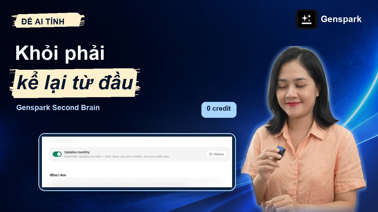 Genspark Second Brain nạp tài liệu và xây dựng bộ nhớ ngữ cảnh cá nhân
