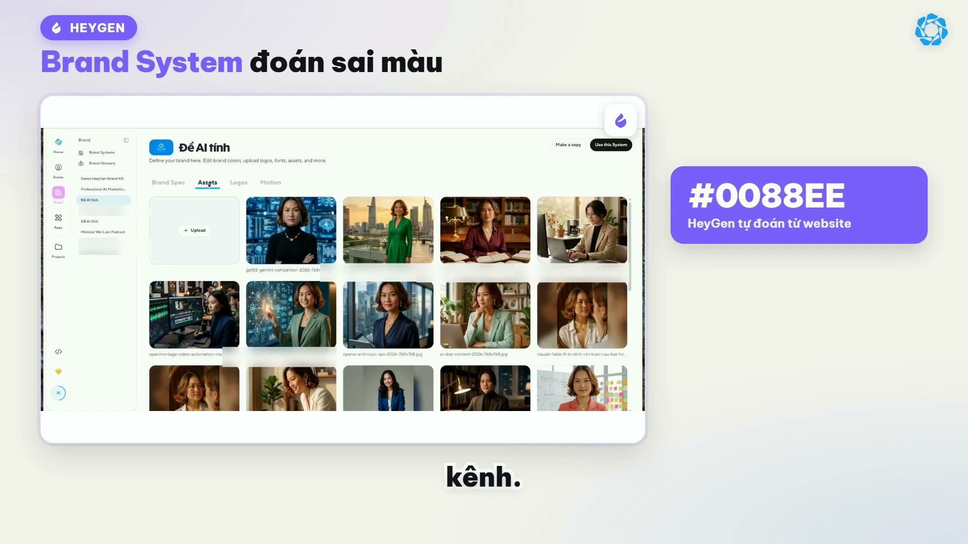 Brand System HeyGen tự đoán màu thương hiệu #0088EE từ website, lệch màu thật của kênh
