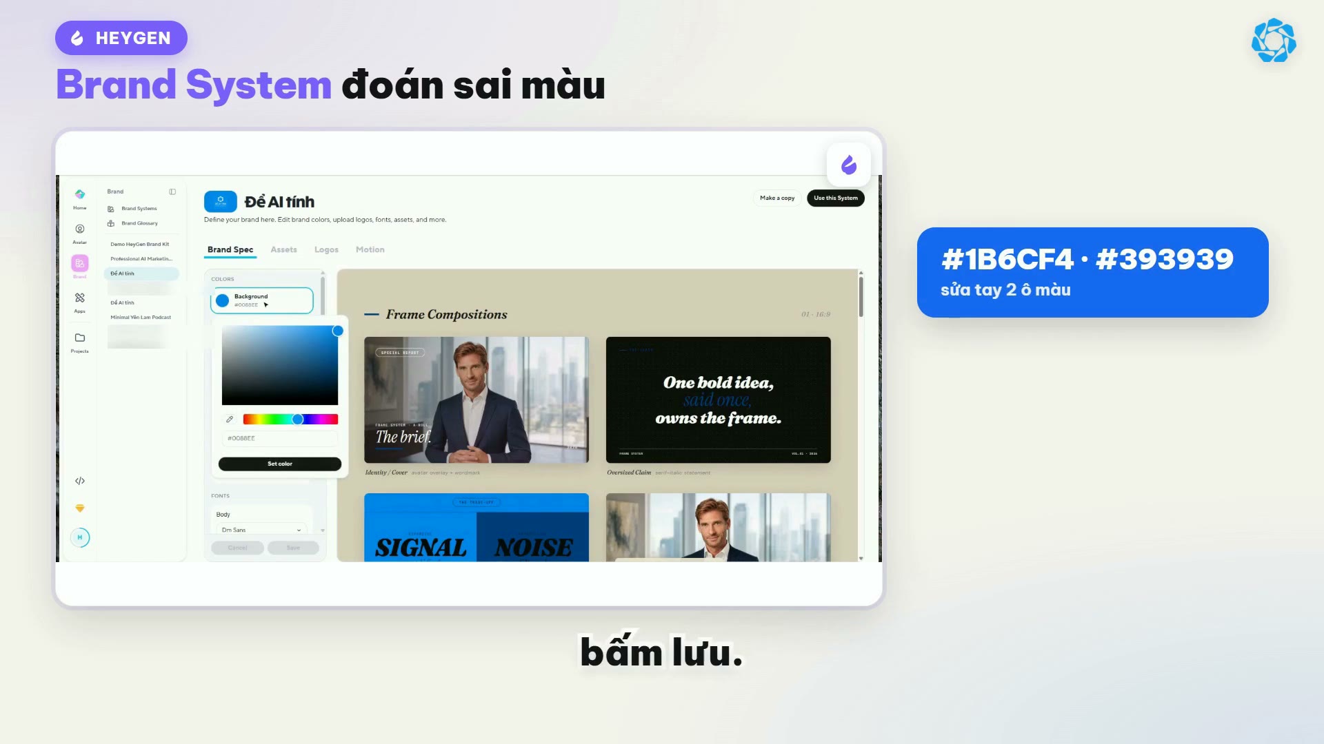 Sửa mã màu Brand System HeyGen sang #1B6CF4 và #393939 trong bảng Set color