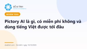 Pictory AI là gì: công cụ biến bài viết thành video có giọng đọc, giá 2026