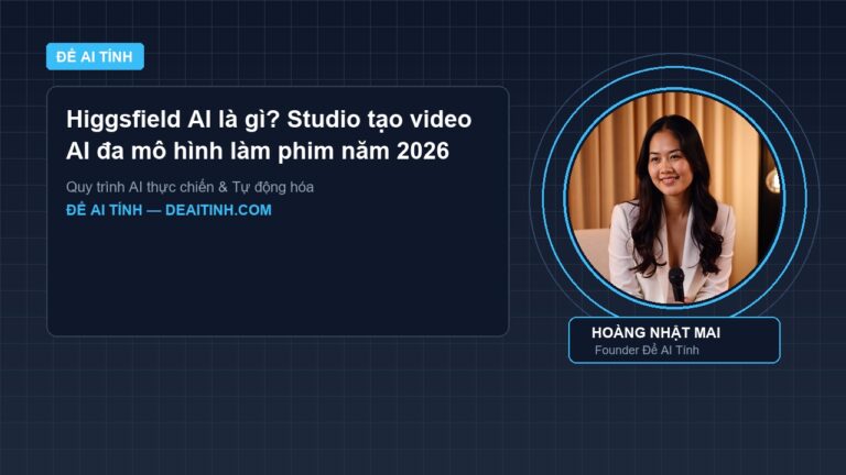 Higgsfield AI là gì? Studio tạo video AI đa mô hình làm phim năm 2026